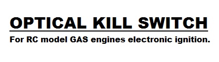 OPTICAL KILL SWITCH
